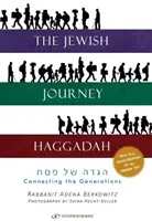 Jewish Journey Haggadah : Conne - Jewish Journey Haggadah: Conne