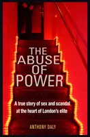 L'abus de pouvoir - The Abuse of Power