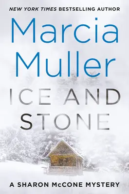 La glace et la pierre - Ice and Stone