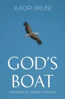 Le bateau de Dieu - God's Boat