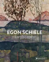 Egon Schiele : Paysages - Egon Schiele: Landscapes