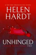 Unhinged : Blood Bond : Volume 2 (Parties 4, 5 & 6) - Unhinged: Blood Bond: Volume 2 (Parts 4, 5 & 6)