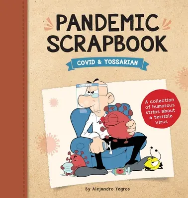 L'album des pandémies - Pandemic Scrapbook