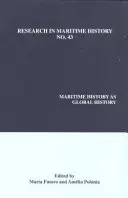 L'histoire maritime en tant qu'histoire globale - Maritime History as Global History