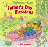 Les bénédictions de la fête des pères des Berenstain - The Berenstain Bears Father's Day Blessings