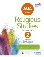 AQA A-level Religious Studies Year 2 (en anglais) - AQA A-level Religious Studies Year 2