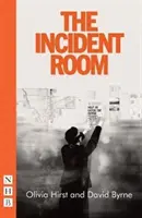 La salle des incidents - The Incident Room