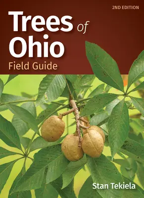 Guide des arbres de l'Ohio - Trees of Ohio Field Guide