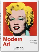 L'art moderne. Une histoire de l'impressionnisme à nos jours - Modern Art. a History from Impressionism to Today