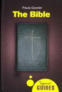 La Bible : Guide du débutant - The Bible: A Beginner's Guide