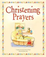 Prières de baptême - Christening Prayers