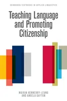 Enseigner les langues et promouvoir la citoyenneté - Teaching Language and Promoting Citizenship