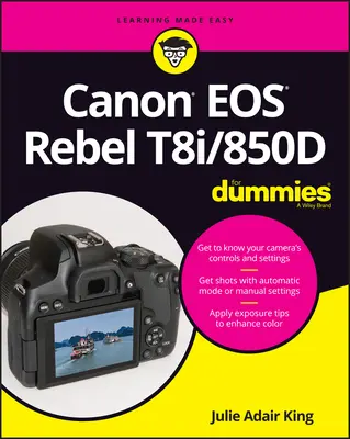 Canon EOS Rebel T8i/850d pour les Nuls - Canon EOS Rebel T8i/850d for Dummies