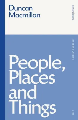 Les gens, les lieux et les choses - People, Places and Things