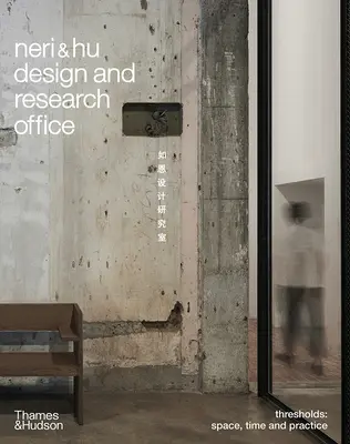 Bureau d'études et de recherche Neri&hu : Seuils - Neri&hu Design and Research Office: Thresholds