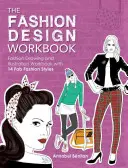 Le cahier de création de mode - The Fashion Design Workbook