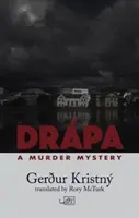 Drpa : Un mystère de meurtre à Reykjavk - Drpa: A Reykjavk Murder Mystery