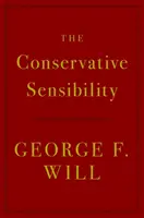 La sensibilité conservatrice - The Conservative Sensibility