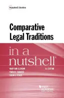 Les traditions juridiques comparées en un clin d'œil - Comparative Legal Traditions in a Nutshell