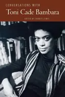 Conversations avec Toni Cade Bambara - Conversations with Toni Cade Bambara