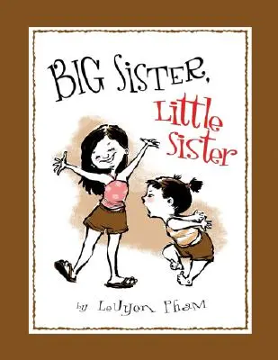 Grande sœur, petite sœur - Big Sister, Little Sister