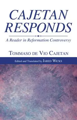 Cajetan répond - Cajetan Responds