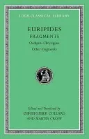 Fragments : Œdipe-Chrysippe. Autres fragments - Fragments: Oedipus-Chrysippus. Other Fragments