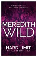 Hard Limit - (La série des hackers, Livre 4) - Hard Limit - (The Hacker Series, Book 4)