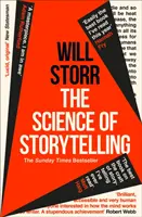 Science of Storytelling - Pourquoi les histoires nous rendent humains et comment mieux les raconter - Science of Storytelling - Why Stories Make Us Human, and How to Tell Them Better