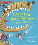 Le capitaine Flinn et les dinosaures pirates - Le coutelas magique - Captain Flinn and the Pirate Dinosaurs - The Magic Cutlass