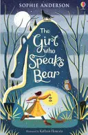 La fille qui parle l'ours - Girl who Speaks Bear