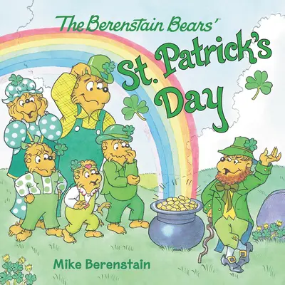 La journée de la Saint-Patrick des Ours Berenstain - The Berenstain Bears' St. Patrick's Day