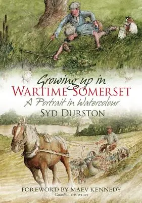 Grandir dans le Somerset en temps de guerre : Un portrait à l'aquarelle - Growing Up in Wartime Somerset: A Portrait in Watercolour