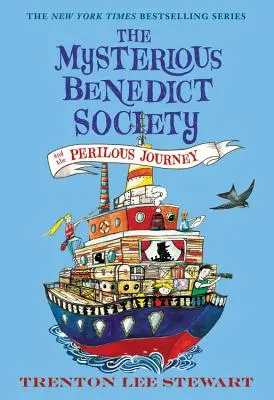 La mystérieuse société de Benoît et le périlleux voyage - The Mysterious Benedict Society and the Perilous Journey