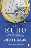 L'euro - et sa menace pour l'avenir de l'Europe - Euro - And its Threat to the Future of Europe