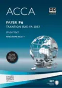 ACCA F6 Taxation FA2013 - Texte d'étude - ACCA F6 Taxation FA2013 - Study Text