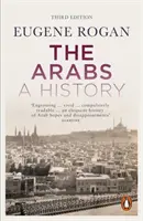 Les Arabes - Une histoire - Édition révisée et mise à jour - Arabs - A History - Revised and Updated Edition