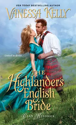 La fiancée anglaise du Highlander - The Highlander's English Bride