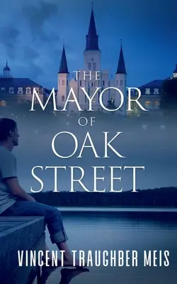 Le maire de Oak Street - The Mayor of Oak Street