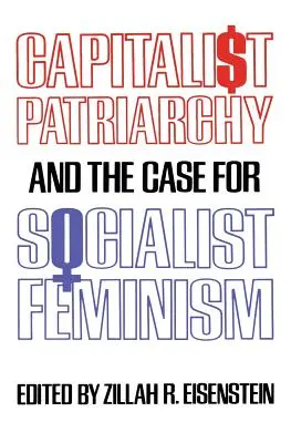 Patriarcat capitaliste et arguments en faveur d'un féminisme socialiste - Capitalist Patriarchy and the Case for Socialist Feminism