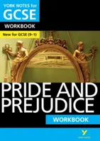 York Notes for GCSE (9-1) : Pride and Prejudice WORKBOOK - Le moyen idéal pour rattraper votre retard, tester vos connaissances et vous sentir prêt pour les évaluations de 2021 et les examens de 2022. - York Notes for GCSE (9-1): Pride and Prejudice WORKBOOK - The ideal way to catch up, test your knowledge and feel ready for 2021 assessments and 2022 exams