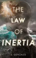 La loi de l'inertie - The Law of Inertia