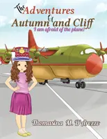 Les aventures d'Autumn et Cliff - The Adventures of Autumn and Cliff
