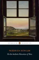 De l'éducation esthétique de l'homme - On the Aesthetic Education of Man