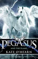 Pégase et la flamme - Livre 1 - Pegasus and the Flame - Book 1