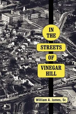 Dans les rues de Vinegar Hill - In The Streets Of Vinegar Hill