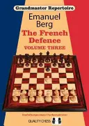 Grandmaster Repertoire 16 : La défense française - Grandmaster Repertoire 16: The French Defence