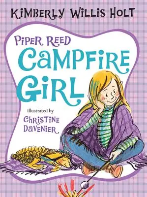 Piper Reed, la fille du feu de camp - Piper Reed, Campfire Girl