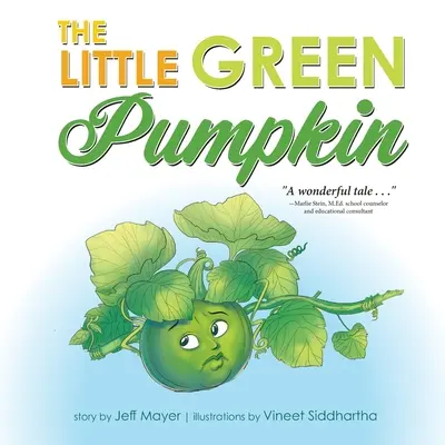 La petite citrouille verte - The Little Green Pumpkin