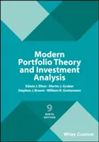 Théorie moderne du portefeuille et analyse des investissements - Modern Portfolio Theory and Investment Analysis